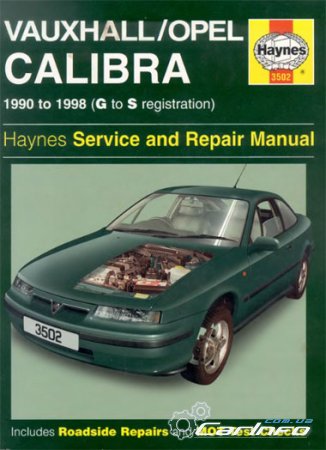 Opel  Vauxhall  Calibra 1990-1998 Haynes Service and Repair Manual