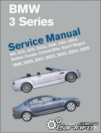 BMW 3 Series Service Manual (E46)     
