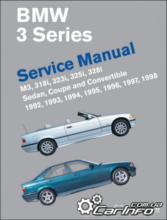 Bentley BMW 3 Series Service Manual (E36)     
