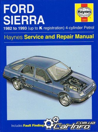 Ford Sierra 1982-1993 Haynes Service And Repair Manual