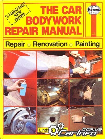 The Car Body work Repair Manual by Lindsay Porter